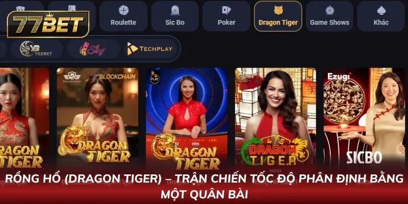Bàn Rồng Hổ với quân bài quyết định